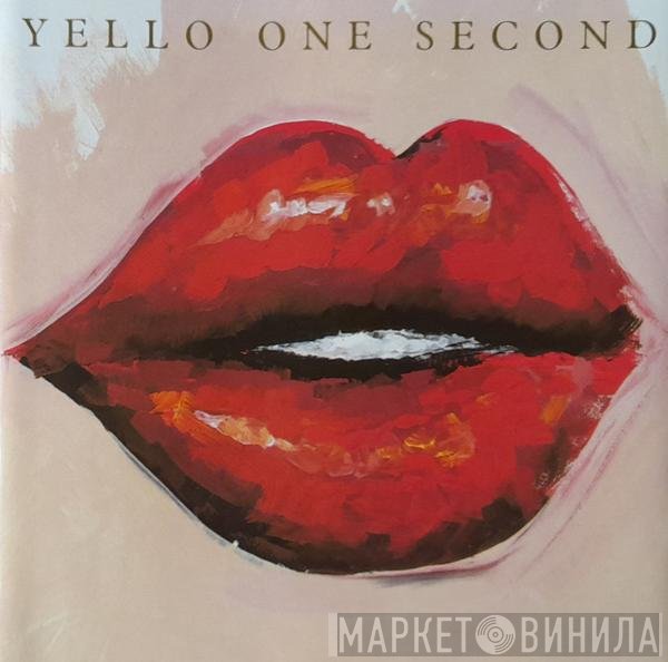 Yello  - One Second