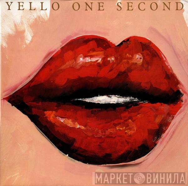 Yello  - One Second