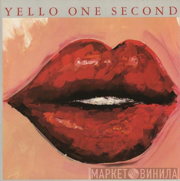 Yello  - One Second