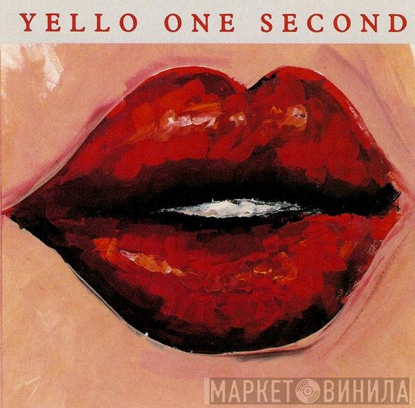 Yello  - One Second
