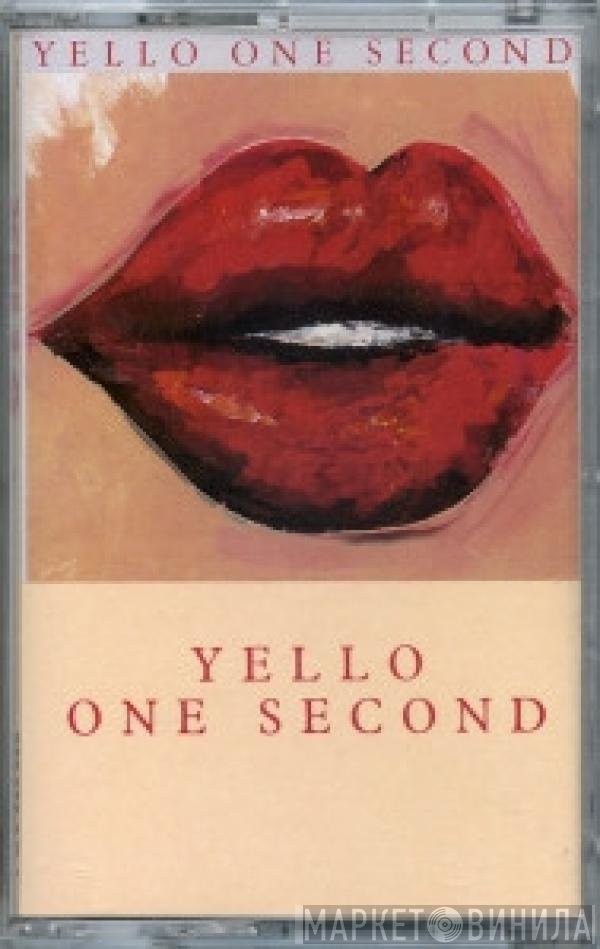Yello  - One Second