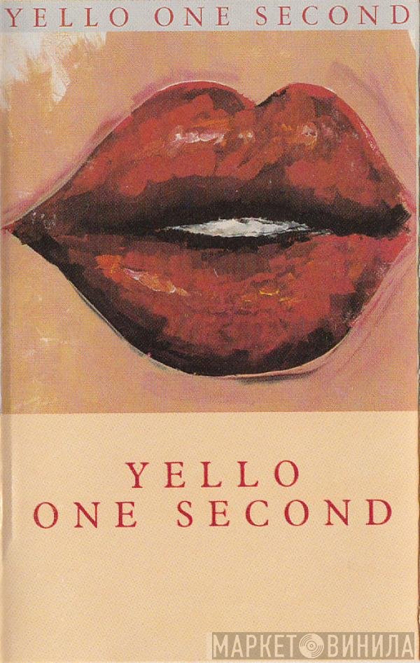 Yello  - One Second