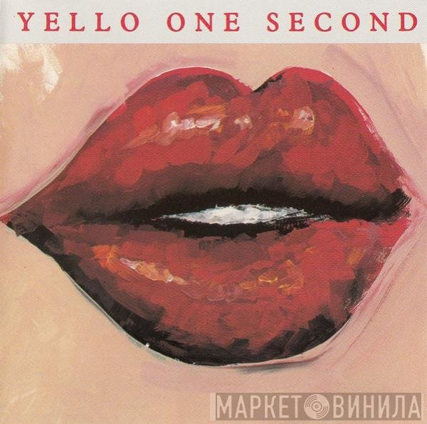 Yello  - One Second
