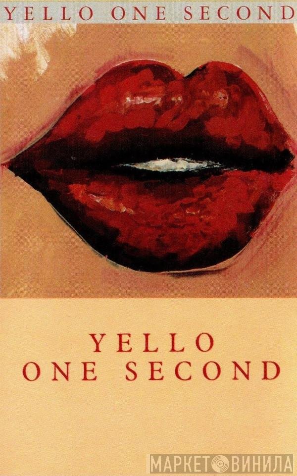 Yello  - One Second
