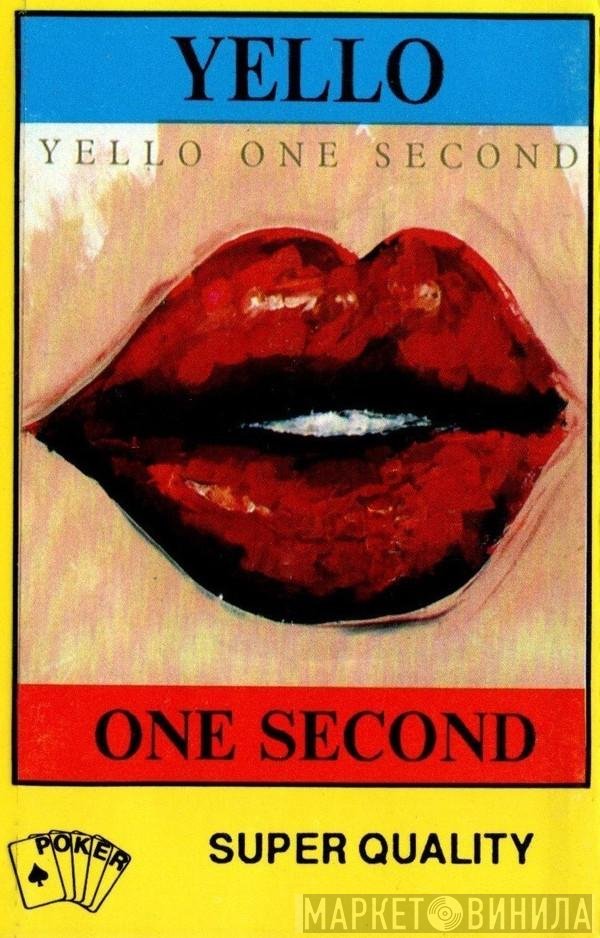 Yello  - One Second