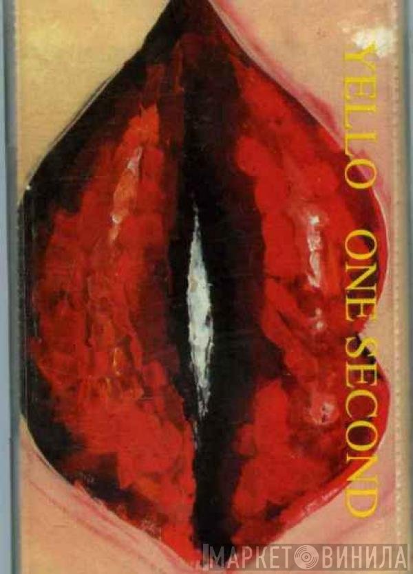 Yello  - One Second