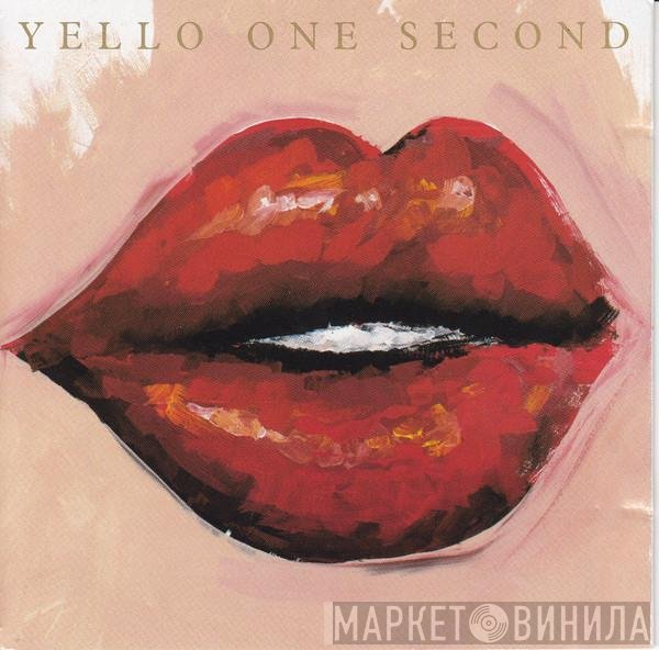 Yello  - One Second