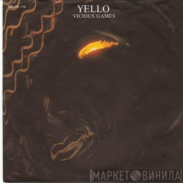 Yello  - Vicious Games