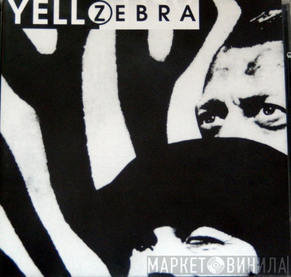Yello  - Zebra