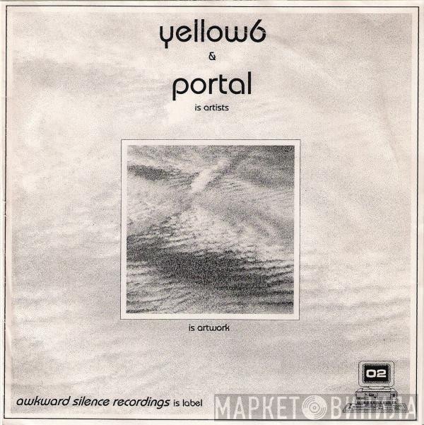 Yellow6 & Portal  - Series 1 / Series 1 (Reworked)