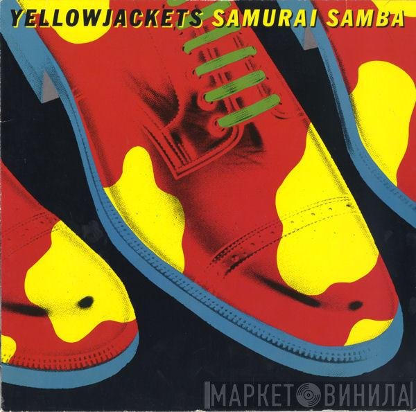Yellowjackets - Samurai Samba