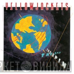 Yellowjackets - The Spin
