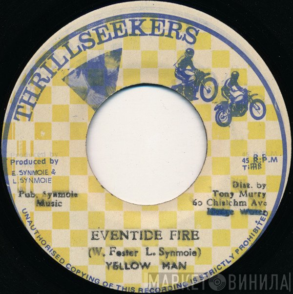 Yellowman  - Eventide Fire