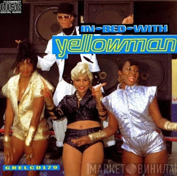 Yellowman  - In Bed With Yellowman