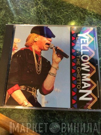 Yellowman  - Life In The Ghetto