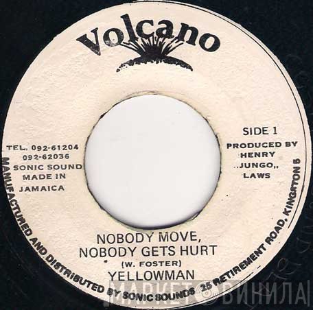 Yellowman  - Nobody Move