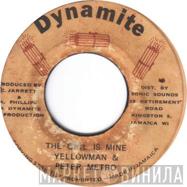 Yellowman, Peter Metro - The Girl Is Mine