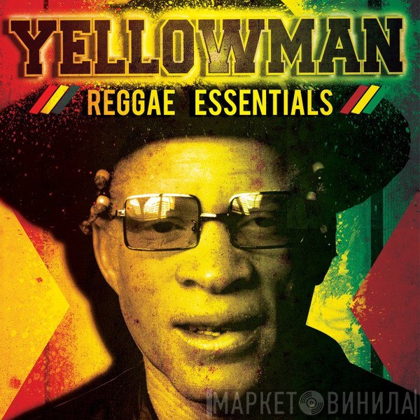 Yellowman  - Reggae Essentials