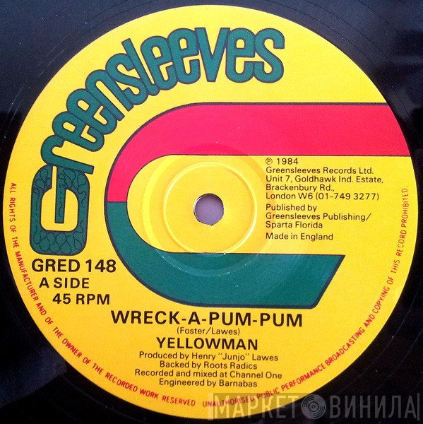 Yellowman - Wreck-A-Pum-Pum / Nobody Move Nobody Get Hurt