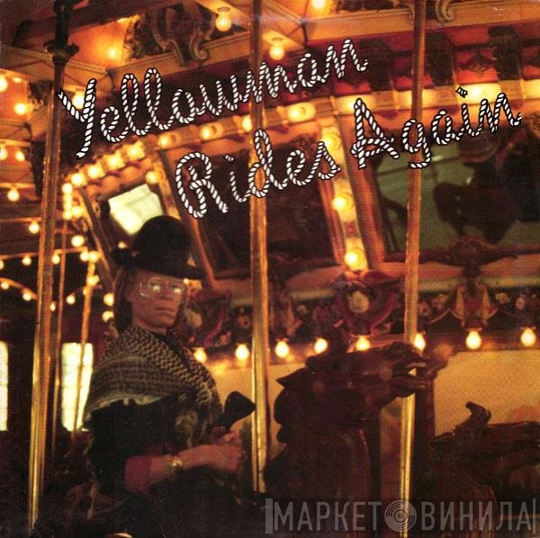 Yellowman  - Yellowman Rides Again