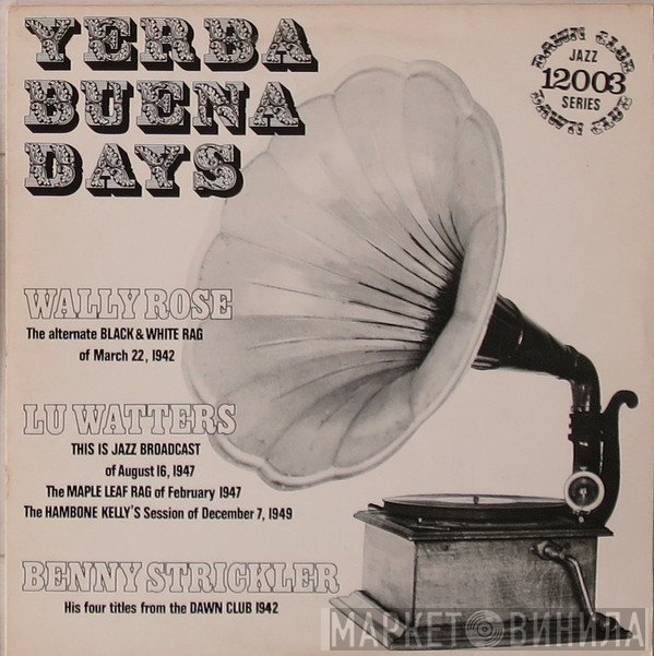  - Yerba Buena Days