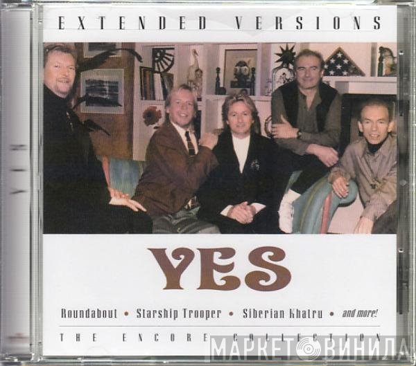 Yes  - Extended Versions: The Encore Collection