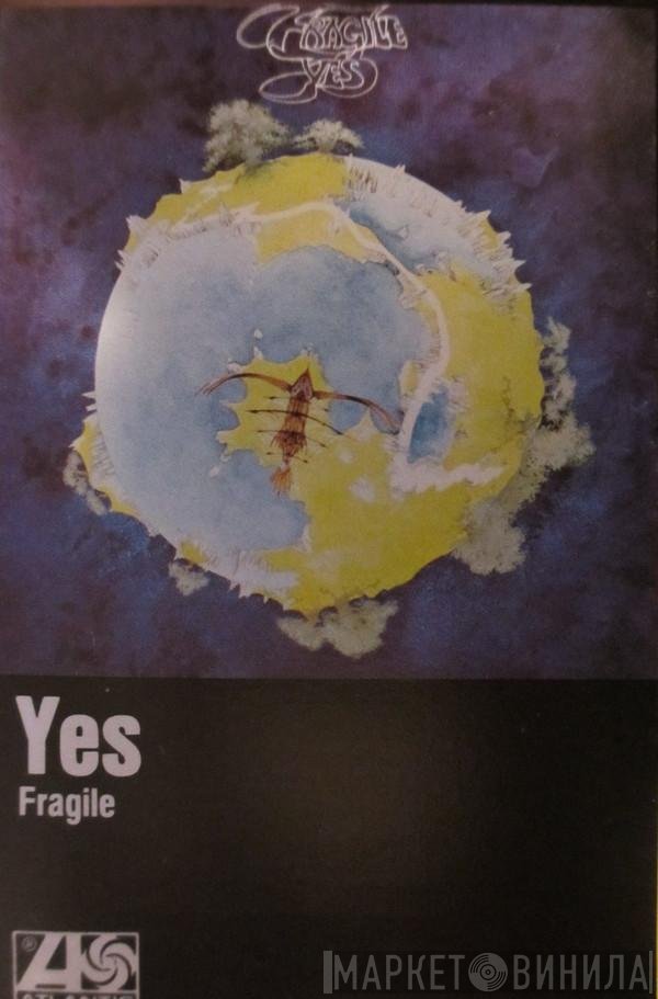 Yes  - Fragile