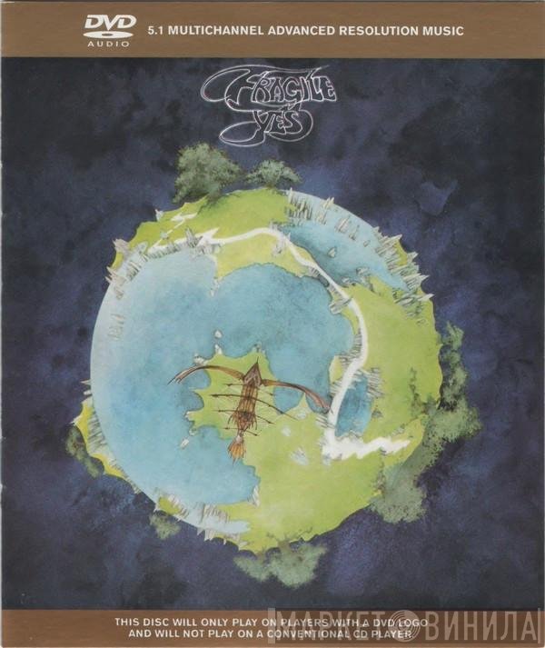 Yes  - Fragile