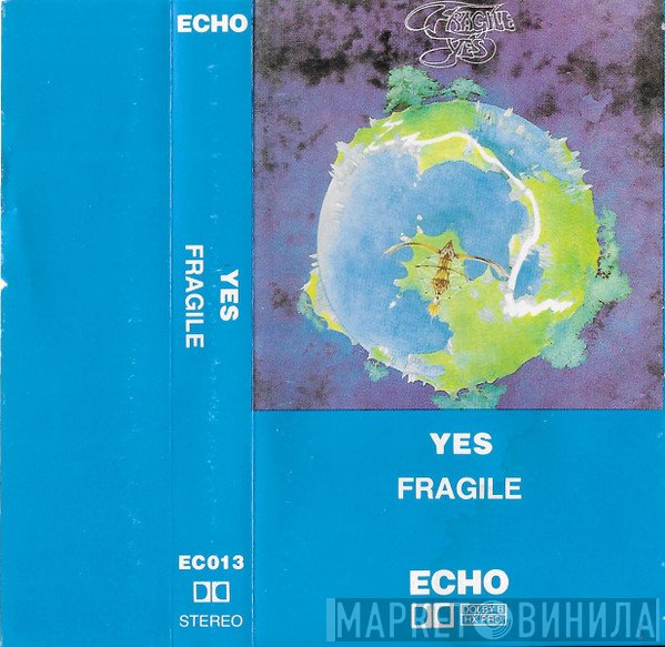 Yes  - Fragile