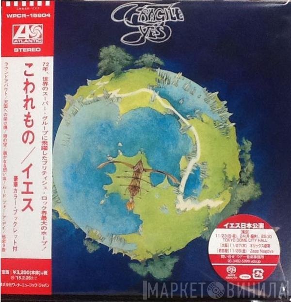 Yes  - Fragile