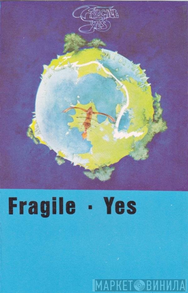 Yes  - Fragile