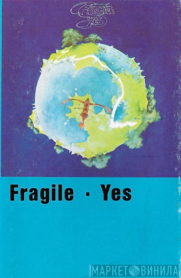 Yes  - Fragile