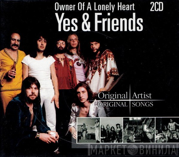 Yes, Friends Of Yes - Owner Of A Lonely Heart