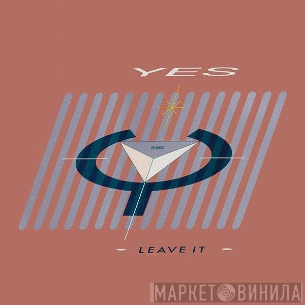 Yes - Leave It