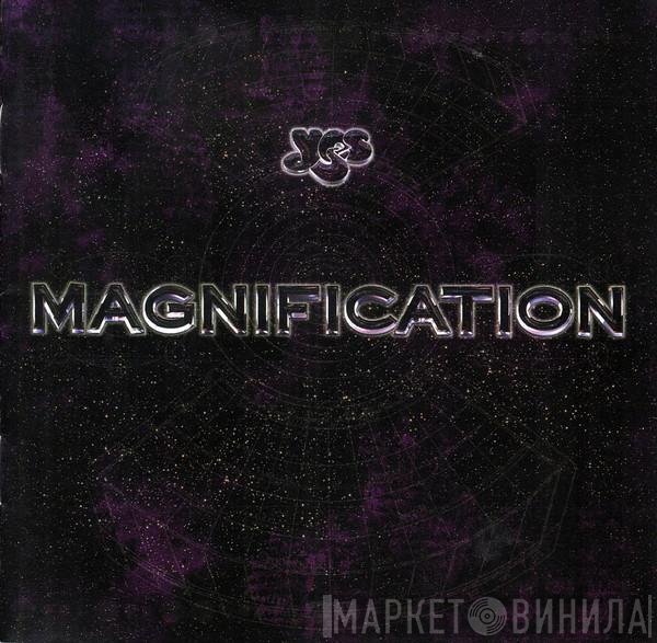 Yes  - Magnification