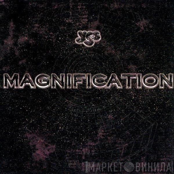 Yes  - Magnification