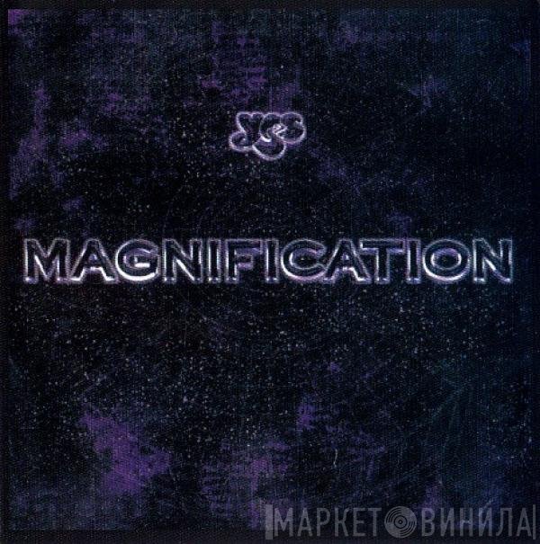 Yes  - Magnification