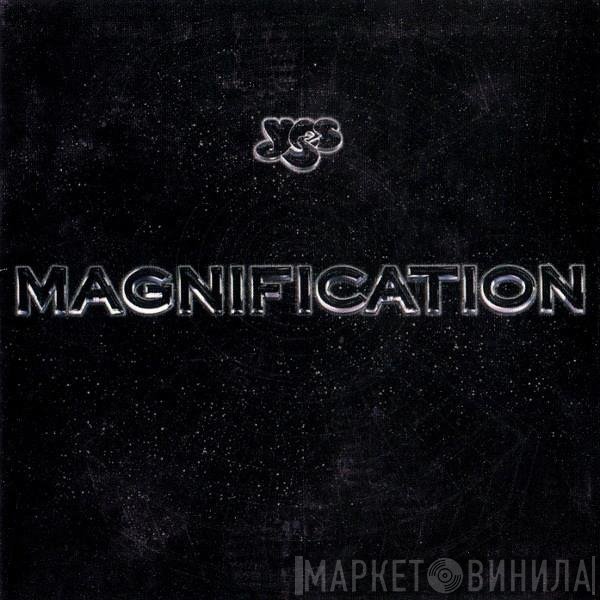 Yes  - Magnification