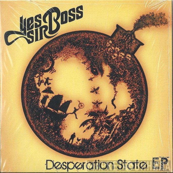 Yes Sir Boss - Desperation State EP