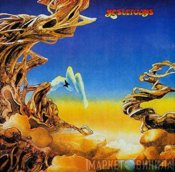 Yes  - Yesterdays