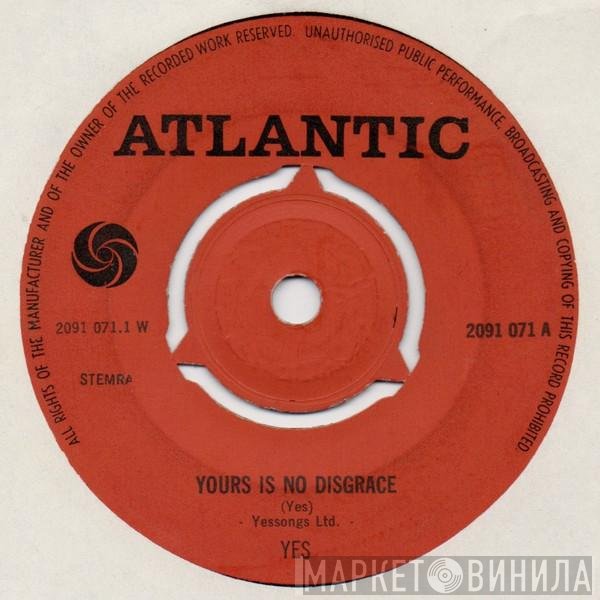 Yes  - Yours Is No Disgrace