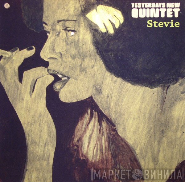 Yesterdays New Quintet - Stevie