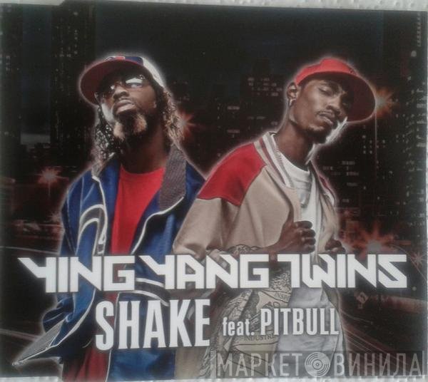 Ying Yang Twins & Pitbull  - Shake