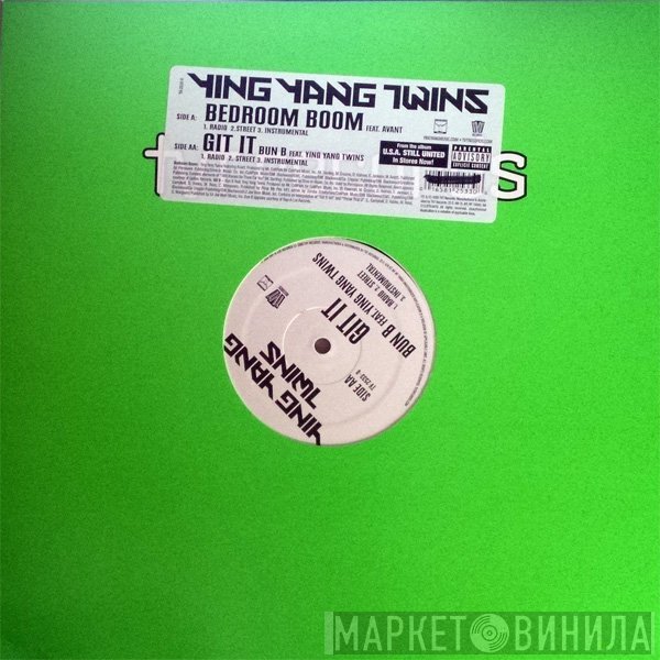 Ying Yang Twins - Bedroom Boom / Git It