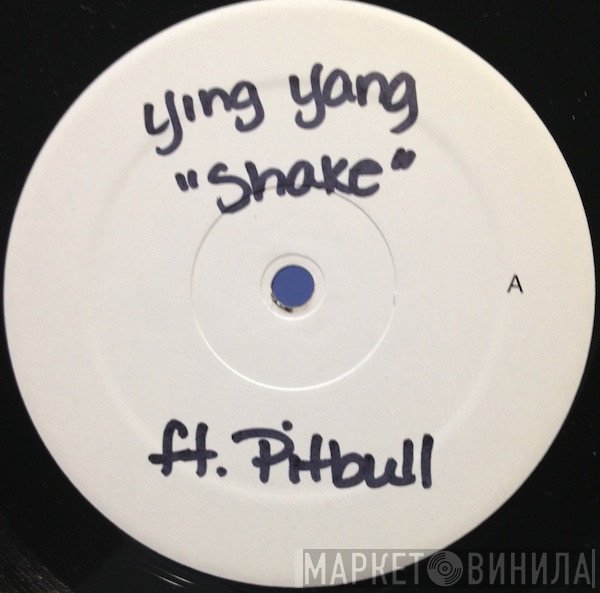 Ying Yang Twins Feat. Pitbull  - Shake