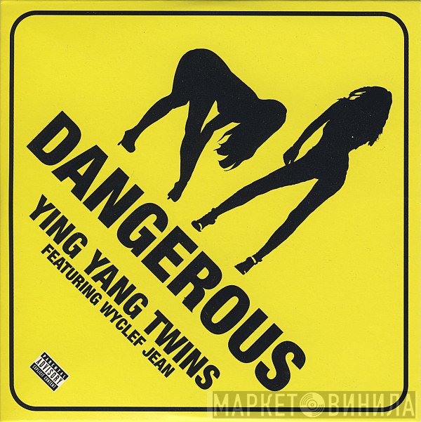 Ying Yang Twins Featuring Wyclef Jean  - Dangerous