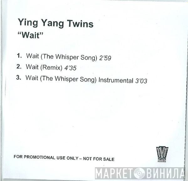 Ying Yang Twins - Wait