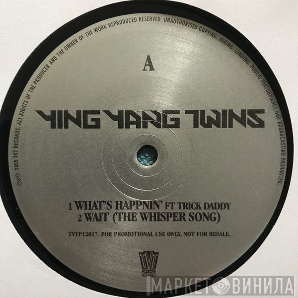 Ying Yang Twins - What's Happnin' / Wait (The Whisper Song)