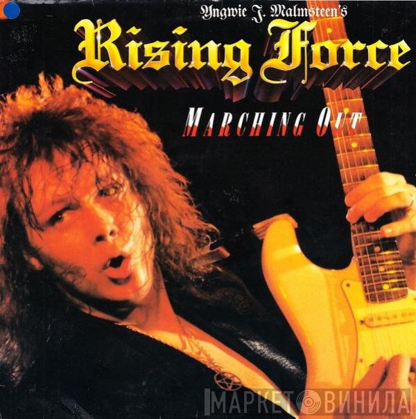 Yngwie J. Malmsteen's Rising Force  - Marching Out
