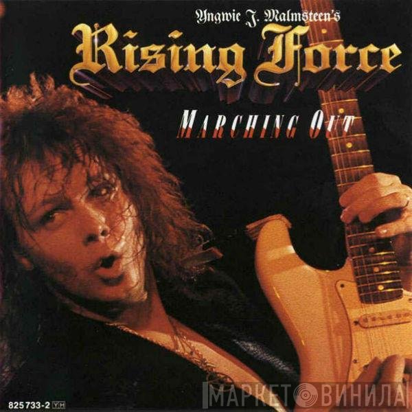 Yngwie J. Malmsteen's Rising Force  - Marching Out